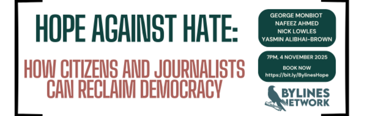 Hope Against Hate: How citizens and journalists can reclaim democracy